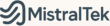 MistralTek